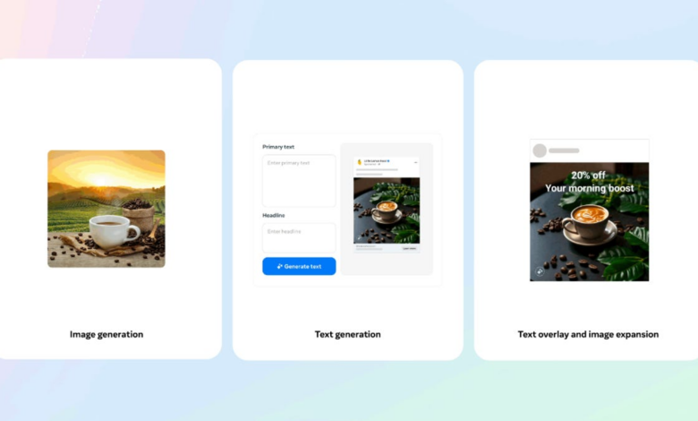 Meta's new general AI features aim to make ad creation easier - and they're completely free